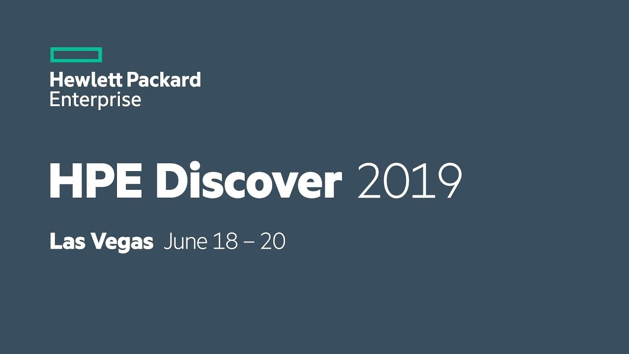 رویداد بزرگ HPE Discover 2019 در شهر لاس وگاس